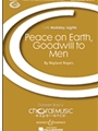 Peace On Earth Good Will To Men