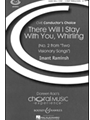 There Will I Stay With You Whirling