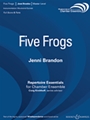 5 Frogs