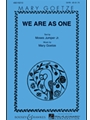We Are As One