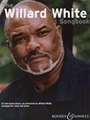 Willard White Songbook, The
