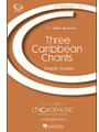 3 Caribbean Chants