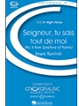 Seigneur Tu Sais Tout De Moi