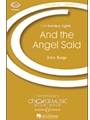 And The Angel Said
