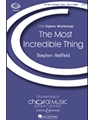 Most Incredible Thing