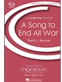 Song To End All War