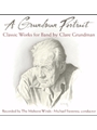 Grundman Portrait - The Music Of Clare...