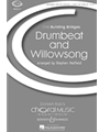 Drumbeat And Willowsong