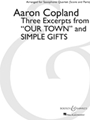 3 Excerpts From our Town & Simple Gifts