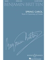 Spring Carol (From A Ceremony of Carols)