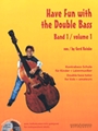Have Fun with the Double Bass  Volume 1