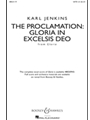 Proclamation: Gloria In Excelsis Deo