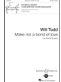 Make Not A Bond Of Love