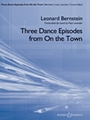 Three Dance Episodes (from On the Town)