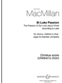 St. Luke Passion  Children's Score