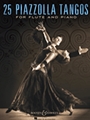 25 Piazzolla Tangos