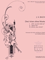 Three Arias Without Words (drei Arien Ohne Worte)