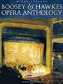 Boosey & Hawkes Opera Anthology