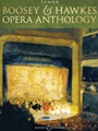 Boosey & Hawkes Opera Anthology