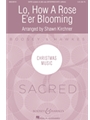 Lo How A Rose E'er Blooming - Intermediate Edition
