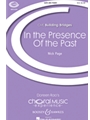 In the Presence of the Past