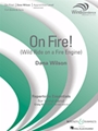 On Fire (Wild Ride on a Fire Engine)