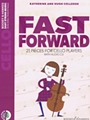 Fast Forward - 21 Pieces for Cello Players Cello Part Only with CD