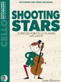 Shooting Stars - 21 Pieces for Cello Players Cello Part Only and Audio CD
