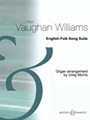 English Folk Song Suite - Organ Arrangement by Greg Morris