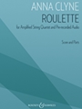 Roulette for Amplified String Quartet and Pre-recorded Audio - Score and Parts