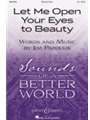 Let Me Open Your Eyes To Beauty