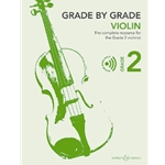 Grade by Grade, Book 2 the Complete Resrouce Violin and Piano