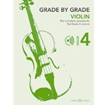 Grade by Grade, Book 4 - The Complete Resource for Violin and Piano
