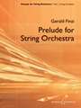 Prelude For String Orchestra, Opus 25