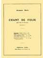 Chant De Folie (choral-mixed Accompanied)