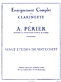 Auguste Perier - Vingt Etudes De Virtuosite Pour Clarinette