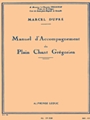 Manuel D'accompagnement Du Plain-chant Gregorien (organ)