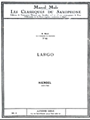 Largo Celebre (classiques No.62) (saxophone-alto & Piano)