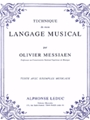 Olivier Messiaen - Technique De Mon Langage Musical (texte Et Musique Reunis)  Version