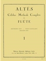 Joseph-henri Altes - Celebre Methode Complete De Flute , Vol. 1
