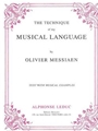 Olivier Messiaen - Technique De Mon Langage Musical (version Anglaise)