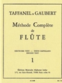 Methode Complete De Flute  Vol. 1
