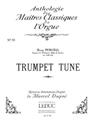 Trumpet Tune (maitres Classiques No.28) (organ)