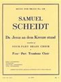 Da Jesus An Dem Kreuze (trombones 4)