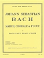 Bach Js King March Chorale And Fugue Brass Quartet Mfb137 Score/parts