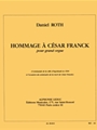 Roth Hommage A Cesar Franck Grand Orgue Organ Book