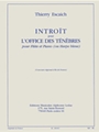 Introit Pour L'office Des Tenebres (flute & Piano)