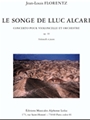 Le Songe De Lluc Alcari Op.10 (cello & Piano)
