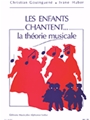 Christian Gouinguene Et Ivane Huber - Les Enfants Chantent... La Theorie Musicale
