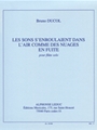 Les Sons S'enroulaient Dans L'air... (flute Solo)
